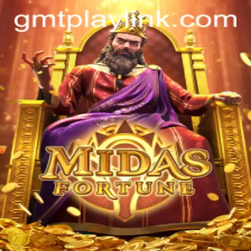 Unveiling MidasFortune: A Glimpse into the World of GMTPLAY.COM