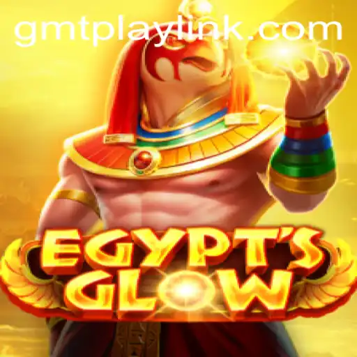 Discover the Captivating World of EgyptsGlow on GMTPLAY.COM