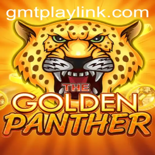Unveiling the Thrills of GOLDENPANTHER: A Captivating Journey with GMTPLAY.COM