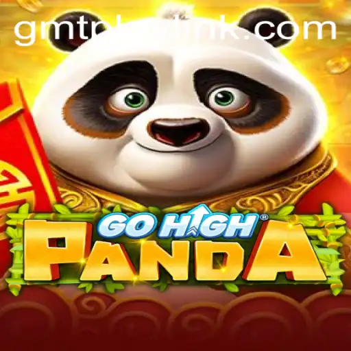 GoHighPanda: An Engaging Adventure in the World of GMTPLAY.COM
