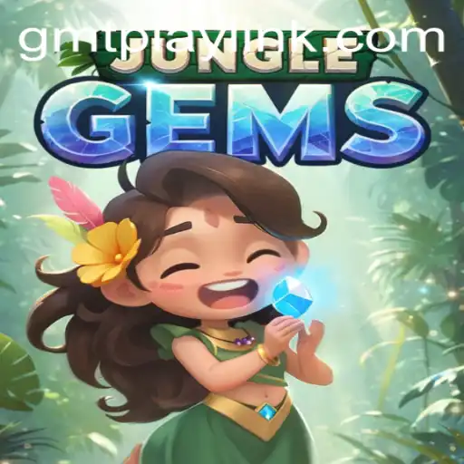 Explore the Exciting World of JungleGems on GMTPLAY.COM