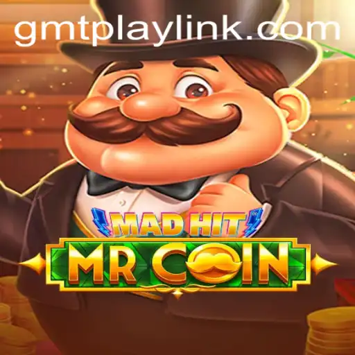 Exploring the Thrilling World of MadHitMrCoin on GMTPLAY.COM