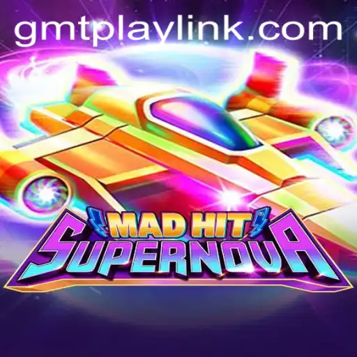 Unleashing the Power of MadHitSupernova: A Captivating New Game Experience on GMTPLAY.COM