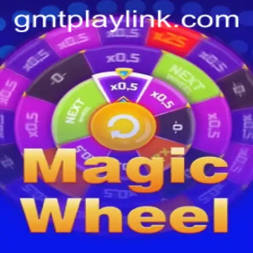 Unveiling the Excitement of MagicWheel: The Ultimate Gaming Experience at GMTPLAY.COM