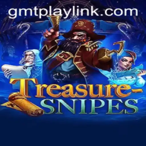 Exploring the Exciting World of TreasureSnipes: A New Gaming Adventure on GMTPLAY.COM