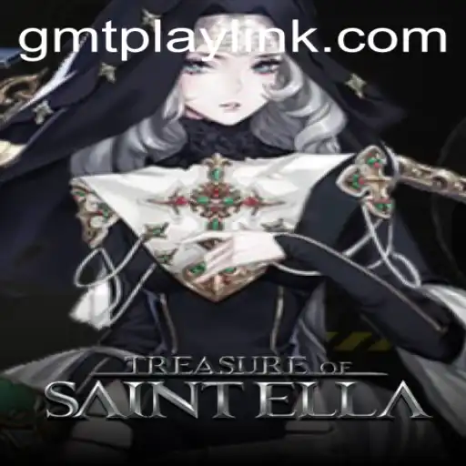Discover the Enchantment of TreasureofSaintElla on GMTPLAY.COM